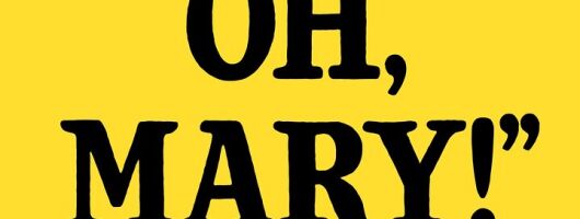 Oh Mary! on Broadway Ticket
