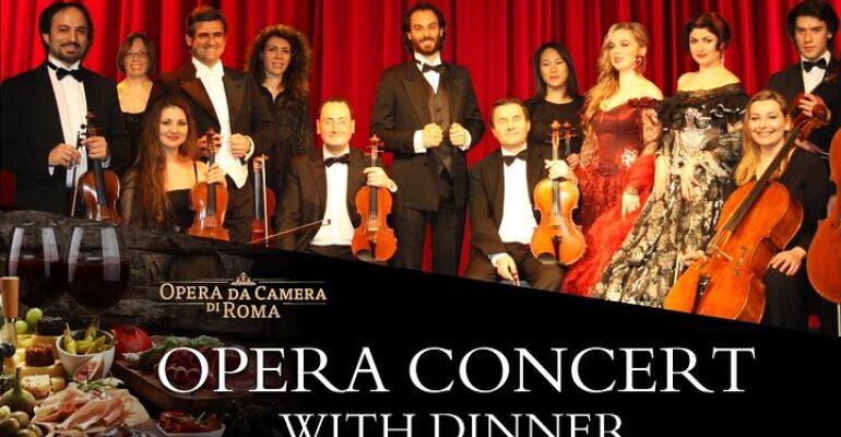 Rome Opera Concert and Italian Dinner Experience